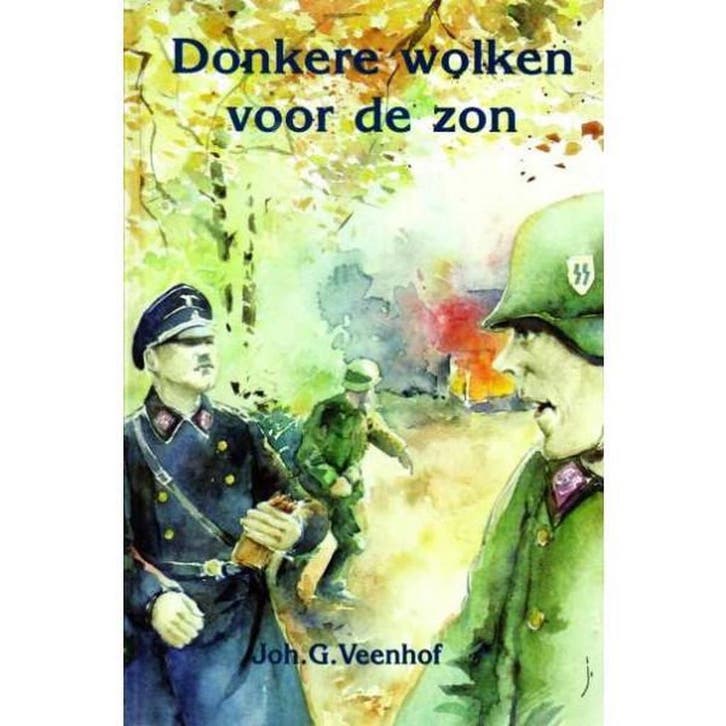 Donkere wolken voor de zon 9789071272691 Joh.G. Veenhof, Boeken, Romans, Gelezen, Verzenden