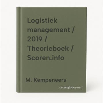 Logistiek management / 2019 / Theorieboek / Scoren.info, Boeken, Verzenden, Gelezen, M. Kempeneers