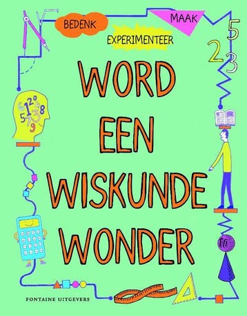 Word een wiskundewonder 9789059567986 Georgia Amson-Bradshaw, Boeken, Verzenden, Zo goed als nieuw, Georgia Amson-Bradshaw