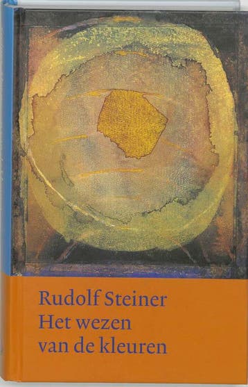 Het Wezen Van De Kleuren | Rudolf Steiner | Nieuw, Verzenden, Rudolf Steiner
