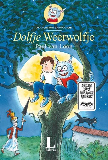 Dolfje weerwolfje / Dolfje Weerwolfje / 1 9789025856069, Verzenden, Gelezen, Paul van Loon
