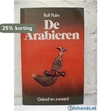 De Arabieren 9789010028815 Palm, Verzenden, Gelezen, Palm