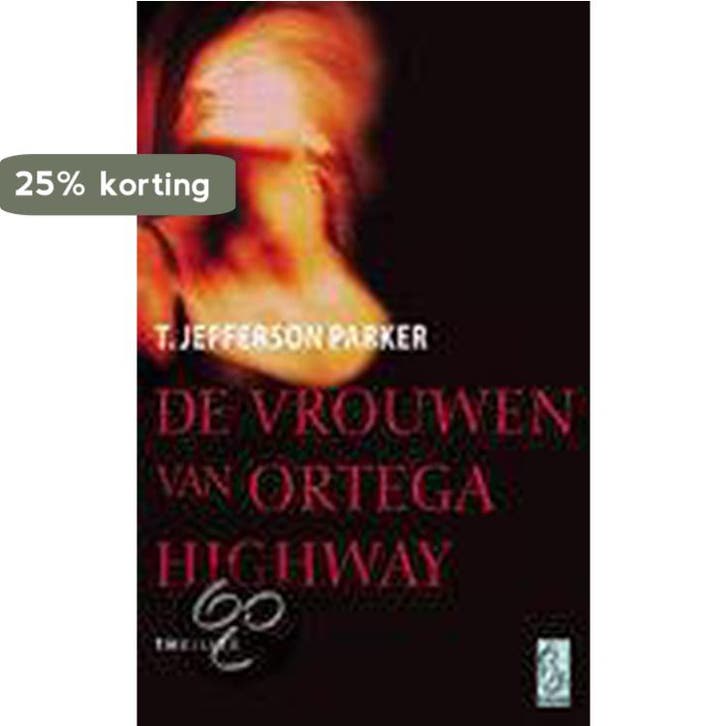 De vrouwen van Ortega Highway / Sirene pockets / 145, Livres, Thrillers, Envoi