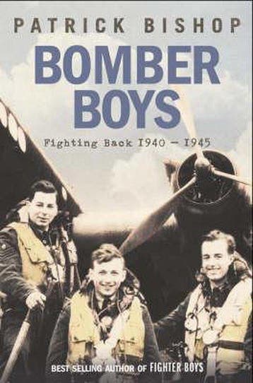 Bomber Boys 9780007192151 Patrick Bishop, Verzenden, Patrick Bishop