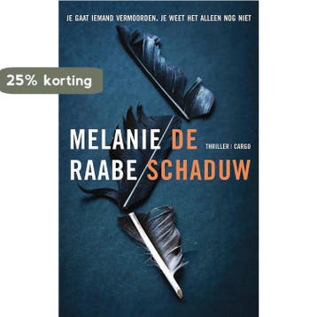 De schaduw 9789403158501 Melanie Raabe, Verzenden, Melanie Raabe