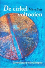 De cirkel voltooien 9789069637525 M. Bots, Verzenden, Zo goed als nieuw, M. Bots