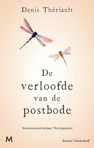 De verloofde van de postbode 9789029091589 Denis Thériault, Verzenden, Denis Thériault