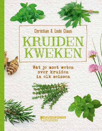 Kruiden kweken 9789059086470 Lode Claus, Verzenden, Zo goed als nieuw, Lode Claus