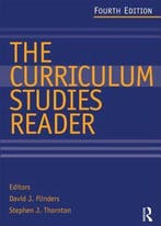 The Curriculum Studies Reader 9780415520751 Flinders David, Verzenden, Gelezen, Flinders David