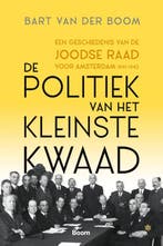 De politiek van het kleinste kwaad 9789024444878, Verzenden, Zo goed als nieuw, Bart van der Boom