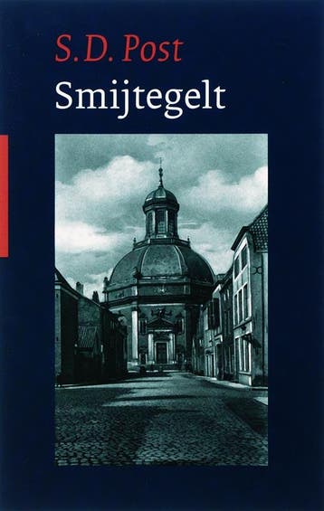 Bernardus Smijtegelt, leven en werken 9789061409632, Verzenden, Zo goed als nieuw, Steef Post