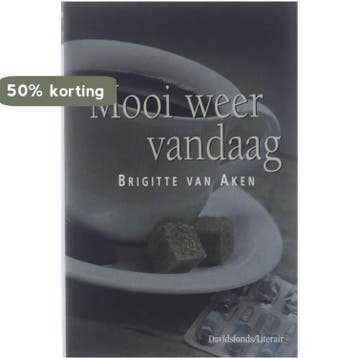 Mooi weer vandaag 9789063064488 B. van Aken, Verzenden, Gelezen, B. van Aken