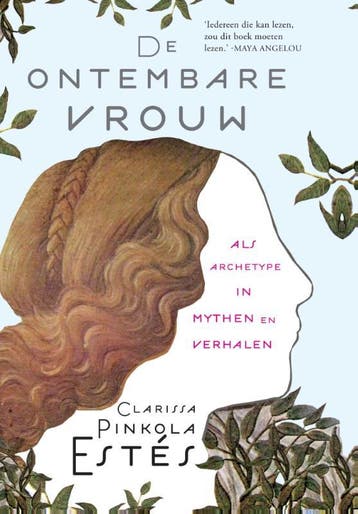 De ontembare vrouw als archetype in mythen en verhalen, Boeken, Verzenden, Zo goed als nieuw, Clarissa Pinkola Estes