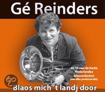 Gé Reinders - Blaos Mich 't Landj Door (CD), Cd's en Dvd's, Cd's | Nederlandstalig, Verzenden, Nieuw in verpakking, Folk