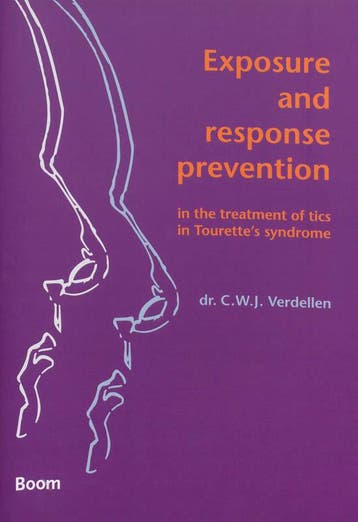 Exposure and response prevention in the treatment of tics in, Verzenden, C.W.J. Verdellen