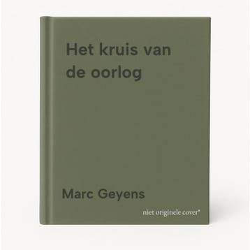Het kruis van de oorlog 9789460794698 Marc Geyens, Verzenden, Zo goed als nieuw, Marc Geyens