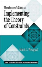 Manufacturers Guide To Implementing The Theory Of, Verzenden, Gelezen, Mark Woeppel