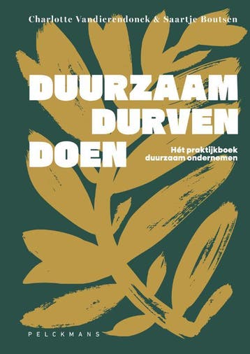 Duurzaam Durven Doen | Nieuw, Verzenden, Charlotte M. Vandierendonck; Saartje Boutsen