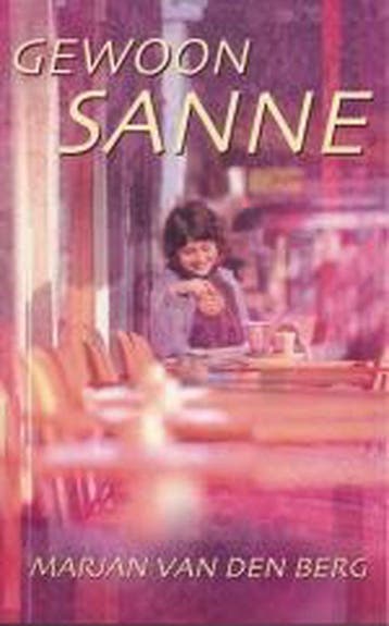 Gewoon Sanne / Sanne / 6 9789041014771 Marjan Van Den Berg, Boeken, Verzenden, Gelezen, Marjan Van Den Berg
