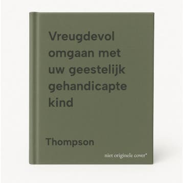 Vreugdevol omgaan met uw geestelijk gehandicapte kind, Verzenden, Thompson