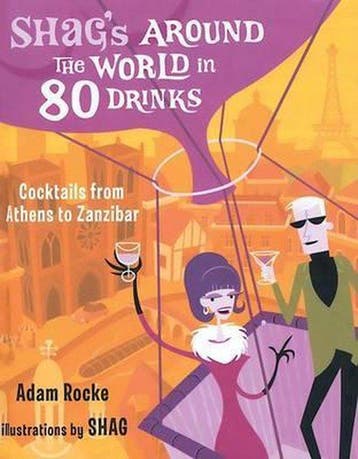 AROUND THE WORLD IN 80 DRINKS HC 9781572840508 Adam Rocke, Verzenden, Zo goed als nieuw, Adam Rocke