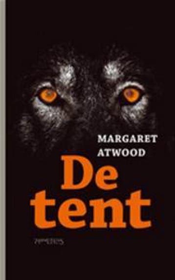 De tent 9789044608007 M. Atwood, Verzenden, Gelezen, M. Atwood