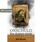 Onschuld 9789493210561 Bob Nieman, Verzenden, Gelezen, Bob Nieman