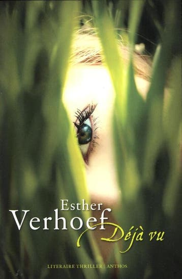 Déjà vu / Literaire thriller 9789041419842 Esther Verhoef, Verzenden, Zo goed als nieuw, Esther Verhoef