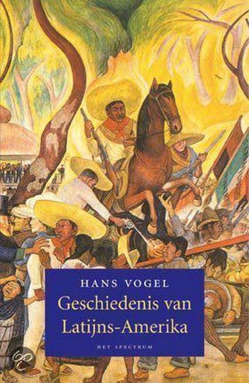 Geschiedenis van Latijns-Amerika 9789027474889 Hans Vogel, Verzenden, Gelezen, Hans Vogel
