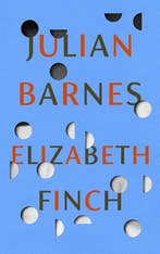 Elizabeth Finch 9781787333932 Julian Barnes, Verzenden, Gelezen, Julian Barnes