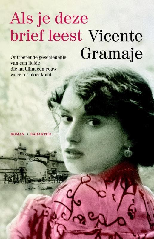 Als je deze brief leest 9789045202198 Vicente Gramaje, Livres, Romans, Envoi