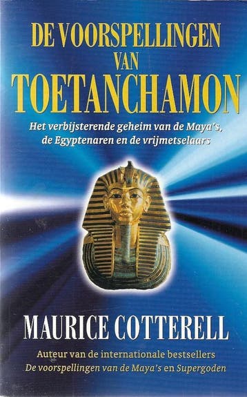 De voorspellingen van Toetanchamon 9789051083460, Verzenden, Maurice Cotterell