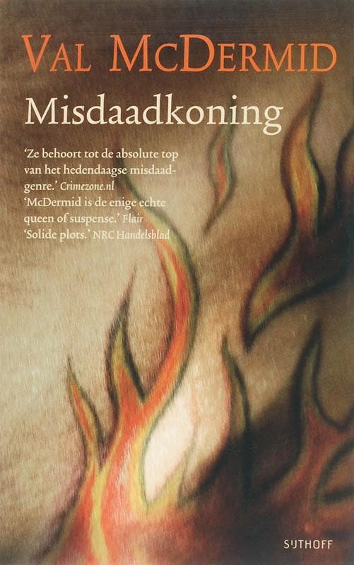 Misdaadkoning 9789021800288 MacDermid, Livres, Thrillers, Envoi