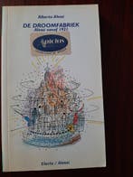 De droomfabriek; Alessi vanaf 1921 8003299864362, Verzenden, Gelezen, Alberto Alessi