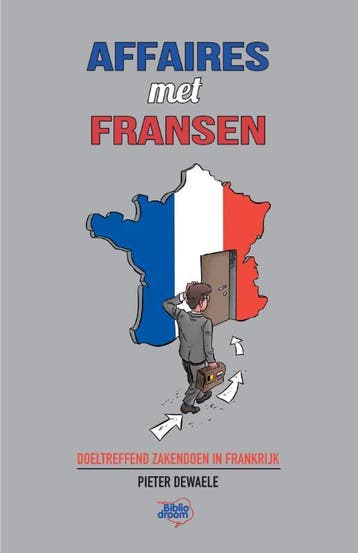 Affaires met Fransen 9789492515216 Pieter Dewaele, Boeken, Verzenden, Zo goed als nieuw, Pieter Dewaele