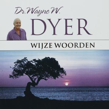 Wijze woorden 9789022992852 W.W. Dyer, Boeken, Verzenden, Gelezen, W.W. Dyer