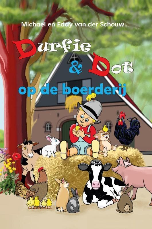 Op de boerderij / Durfie & Dot 9789464376647, Livres, Livres pour enfants | 4 ans et plus, Envoi