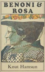 Benoni en Rosa 9789029518802 Hamsun, Boeken, Verzenden, Gelezen, Hamsun