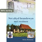 Net altyd brandewyn mei rezinen 9789089544247, Verzenden, Gelezen, Reitze Beintema