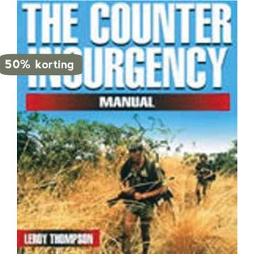 The Counter-Insurgency Manual 9781853675027 Leroy Thompson, Verzenden, Leroy Thompson