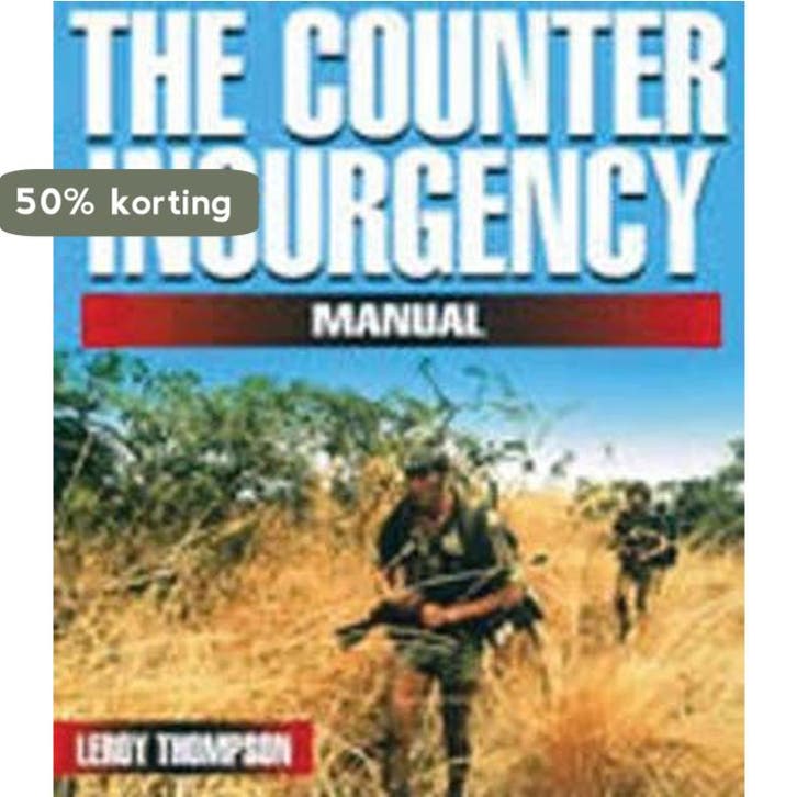 The Counter-Insurgency Manual 9781853675027 Leroy Thompson, Livres, Langue | Anglais, Envoi