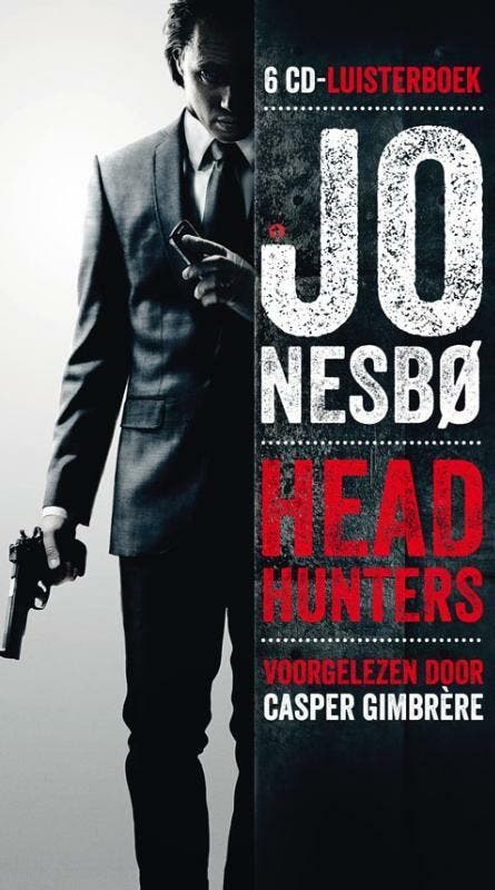 Headhunters 9789047617891 Jo Nesbø, Livres, Romans, Envoi