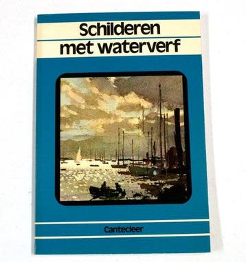 Schilderen met waterverf in uw vrije tijd - Hilder, Livres, Verzenden