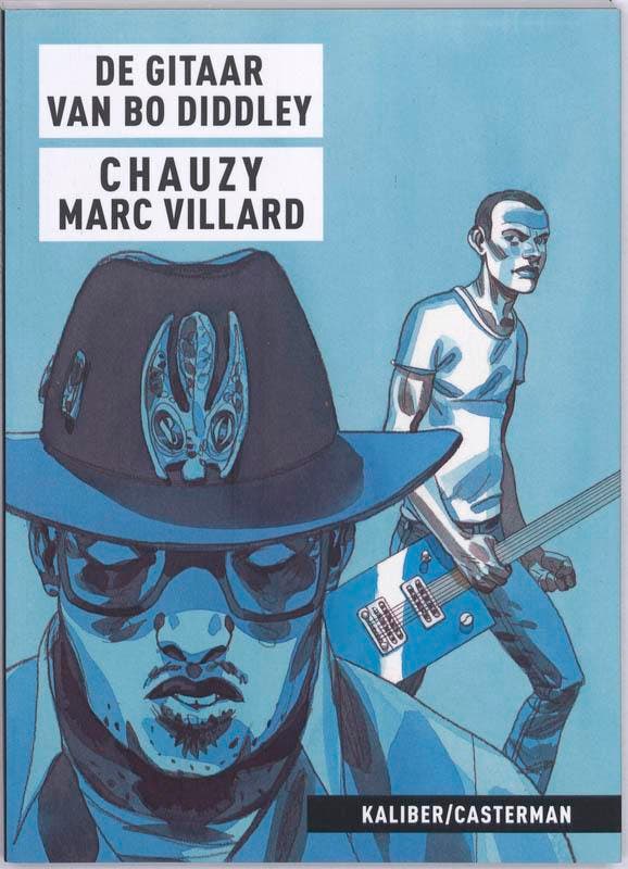 De gitaar van Bo Diddley / Kaliber 9789030363064, Boeken, Stripverhalen, Gelezen, Verzenden