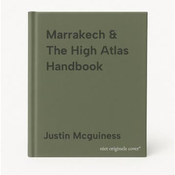Marrakech & The High Atlas Handbook 9781903471128, Verzenden, Gelezen, Justin Mcguiness