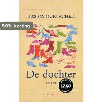 De dochter 9789023438847 Jessica Durlacher, Verzenden, Jessica Durlacher