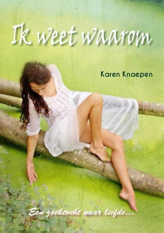 Ik weet waarom 9789491220340 Karen Knaepen, Livres, Romans, Envoi