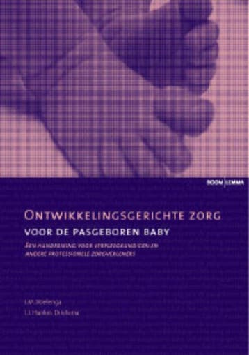 Ontwikkelingsgerichte zorg voor de pasgeboren baby, Boeken, Verzenden, Gelezen, J.M. Wielenga