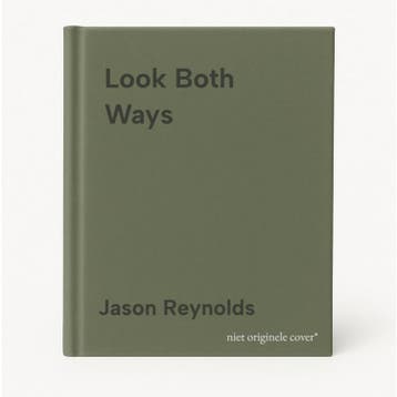 Look Both Ways 9781999642594 Jason Reynolds, Verzenden, Jason Reynolds