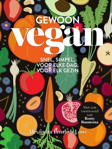 Gewoon vegan / Gewoon vegan 9789000360598, Boeken, Kookboeken, Verzenden, Zo goed als nieuw, Alexandra Penrhyn Lowe